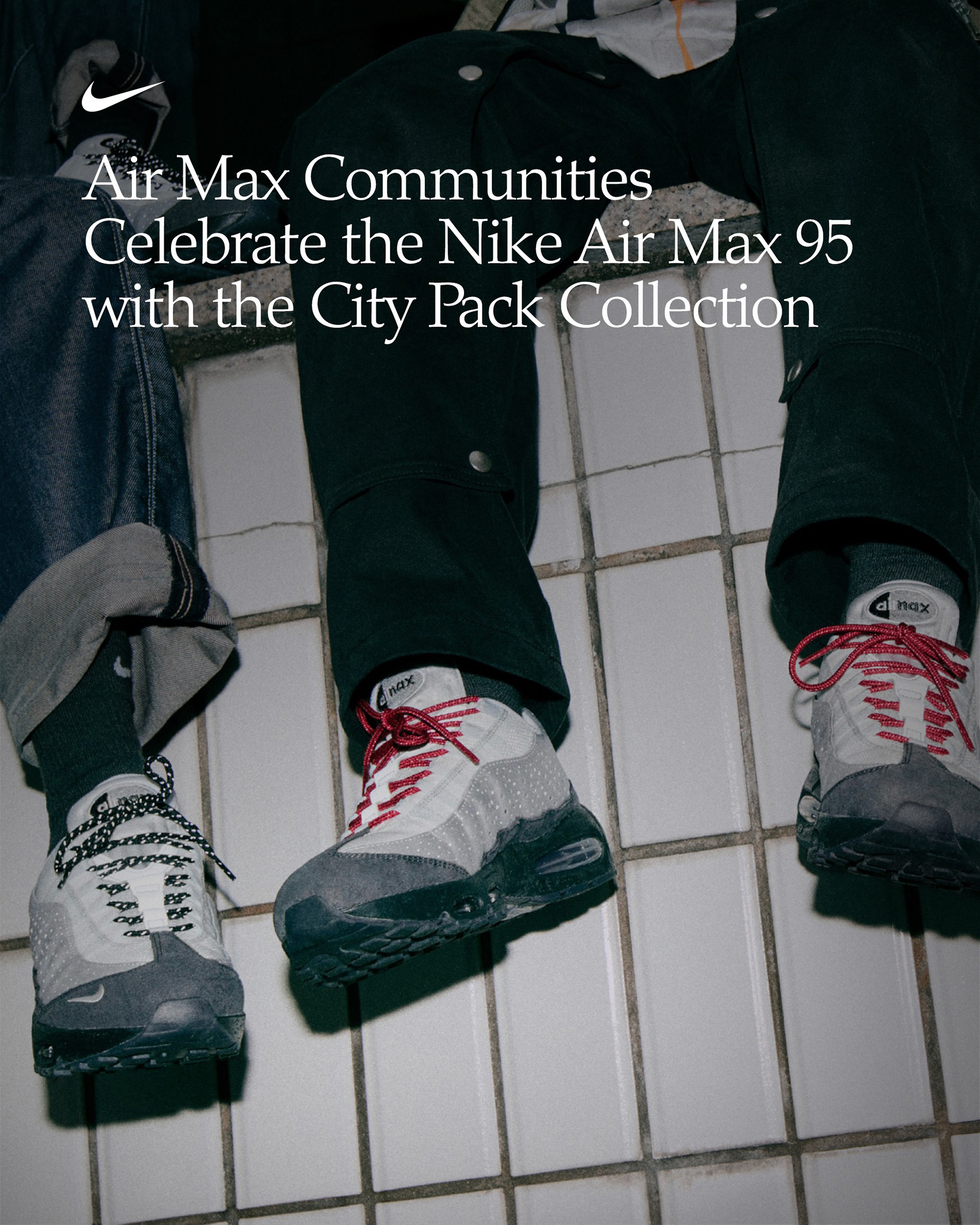NIKE Air Max 95 City Pack Collection, Born From Cities And